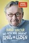 Wer älter wird, braucht Spaß am Leben Cover des Buches Wer älter wird, braucht Spaß am Leben (ISBN: 9783404617487)
