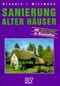 Sanierung alter Häuser Cover des Buches Sanierung alter Häuser (ISBN: 9783405149451)