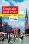 Deutsche und Polen: Geschichte, Kultur, Politik Cover des Buches Deutsche und Polen: Geschichte, Kultur, Politik (ISBN: 9783406494369)