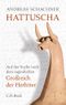Hattuscha Cover des Buches Hattuscha (ISBN: 9783406605048)