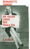 Die vielen Leben der Paula Fox Cover des Buches Die vielen Leben der Paula Fox (ISBN: 9783406612596)