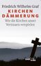 Kirchendämmerung Cover des Buches Kirchendämmerung (ISBN: 9783406613791)