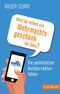 Hast du schon ein Wehrmachtsgeschenk für Oma? Cover des Buches Hast du schon ein Wehrmachtsgeschenk für Oma? (ISBN: 9783406677519)