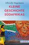 Kleine Geschichte Südafrikas Cover des Buches Kleine Geschichte Südafrikas (ISBN: 9783406720024)