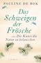 Das Schweigen der Frösche Cover des Buches Das Schweigen der Frösche (ISBN: 9783406781872)
