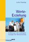 Werte-Erziehung Cover des Buches Werte-Erziehung (ISBN: 9783407253750)