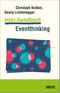 Mini-Handbuch Eventthinking: Events planen und gestalten (Mini-Handbücher) Cover des Buches Mini-Handbuch Eventthinking: Events planen und gestalten (Mini-Handbücher) (ISBN: 9783407367976)