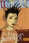 Ein krasser Sommer Cover des Buches Ein krasser Sommer (ISBN: 9783407740212)