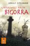 Unterwegs nach Bigorra Cover des Buches Unterwegs nach Bigorra (ISBN: 9783407740656)