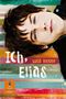 Ich, Elias Cover des Buches Ich, Elias (ISBN: 9783407742094)