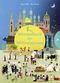 Das Wimmelbuch der Weltreligionen Cover des Buches Das Wimmelbuch der Weltreligionen (ISBN: 9783407822024)