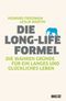 Die Long-Life-Formel Cover des Buches Die Long-Life-Formel (ISBN: 9783407859396)