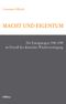 Macht und Eigentum Cover des Buches Macht und Eigentum (ISBN: 9783412181031)