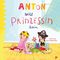 Anton will Prinzessin sein Cover des Buches Anton will Prinzessin sein (ISBN: 9783414826527)