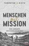 Menschen mit Mission Cover des Buches Menschen mit Mission (ISBN: 9783417000153)