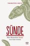 Sünde - Was Menschen heute von Gott trennt Cover des Buches Sünde - Was Menschen heute von Gott trennt