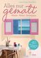 Alles nur gemalt Cover des Buches Alles nur gemalt (ISBN: 9783421039798)