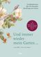 Und immer wieder mein Garten... Cover des Buches Und immer wieder mein Garten... (ISBN: 9783421040633)