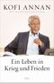 Ein Leben in Krieg und Frieden Cover des Buches Ein Leben in Krieg und Frieden (ISBN: 9783421044570)