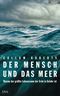Der Mensch und das Meer Cover des Buches Der Mensch und das Meer (ISBN: 9783421044969)
