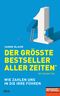 Der größte Bestseller aller Zeiten (mit diesem Titel) Cover des Buches Der größte Bestseller aller Zeiten (mit diesem Titel) (ISBN: 9783421048530)