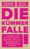 Die Kümmerfalle Cover des Buches Die Kümmerfalle (ISBN: 9783421048721)