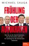 Frühling der Autokraten Cover des Buches Frühling der Autokraten (ISBN: 9783421070463)