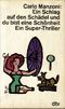 Ein Schlag auf den Schädel und du bist eine Schönheit Cover des Buches Ein Schlag auf den Schädel und du bist eine Schönheit (ISBN: 9783423002684)