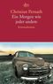 Ein Morgen wie jeder andere Cover des Buches Ein Morgen wie jeder andere (ISBN: 9783423139663)