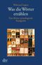 Was die Wörter erzählen Cover des Buches Was die Wörter erzählen (ISBN: 9783423206426)
