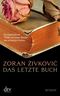 Das letzte Buch Cover des Buches Das letzte Buch (ISBN: 9783423211031)