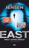 EAST. Welt ohne Seele Cover des Buches EAST. Welt ohne Seele