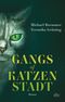 Gangs of Katzenstadt Cover des Buches Gangs of Katzenstadt (ISBN: 9783423220361)