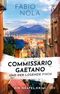 Commissario Gaetano und der lügende Fisch Cover des Buches Commissario Gaetano und der lügende Fisch (ISBN: 9783423221078)