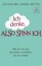 Ich denke, also spinn ich Cover des Buches Ich denke, also spinn ich (ISBN: 9783423248730)