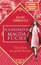Polizeiärztin Magda Fuchs – Das Leben, ein großer Rausch Cover des Buches Polizeiärztin Magda Fuchs – Das Leben, ein großer Rausch