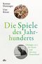 Die Spiele des Jahrhunderts Cover des Buches Die Spiele des Jahrhunderts (ISBN: 9783423283038)