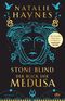 STONE BLIND – Der Blick der Medusa Cover des Buches STONE BLIND – Der Blick der Medusa