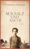 Aus Salz und Asche Cover des Buches Aus Salz und Asche (ISBN: 9783423283472)
