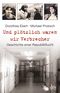 Und plötzlich waren wir Verbrecher Cover des Buches Und plötzlich waren wir Verbrecher (ISBN: 9783423348133)