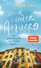 Und wieder Azzurro Cover des Buches Und wieder Azzurro (ISBN: 9783423351812)