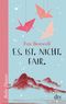 Es. Ist. Nicht. Fair. Cover des Buches Es. Ist. Nicht. Fair. (ISBN: 9783423626781)