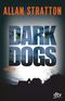 Dark Dogs Cover des Buches Dark Dogs (ISBN: 9783423740388)