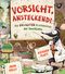 Vorsicht, ansteckend! – Die ekligsten Krankheiten der Geschichte Cover des Buches Vorsicht, ansteckend! – Die ekligsten Krankheiten der Geschichte (ISBN: 9783423763400)