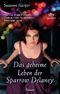 Das geheime Leben der Sparrow Delaney Cover des Buches Das geheime Leben der Sparrow Delaney (ISBN: 9783423782319)