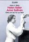 Helen Keller, Anne Sullivan - Öffne mir das Tor zur Welt Cover des Buches Helen Keller, Anne Sullivan - Öffne mir das Tor zur Welt (ISBN: 9783423790345)