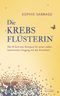 Die Krebsflüsterin Cover des Buches Die Krebsflüsterin (ISBN: 9783424153149)