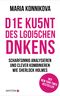 Die Kunst des logischen Denkens Cover des Buches Die Kunst des logischen Denkens (ISBN: 9783424200911)