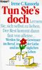 Tun Sie's doch Cover des Buches Tun Sie's doch (ISBN: 9783426077085)