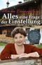Alles eine Frage der Einstellung Cover des Buches Alles eine Frage der Einstellung (ISBN: 9783426214695)